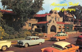 Albuquerque Mexico 1950s Postcard The Famous Alvarado Hotel Cars