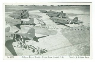 No.  1679 Airborne Troops Boarding Planes,  Camp Mackall,  Etc.