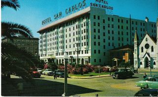 Pensacola Fl " The Hotel San Carlos,  A Stiles - Mcalpin Hotel " Postcard Florida