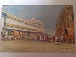 Grand Oriental Hotel,  Colombo - Lipton Series - 1909