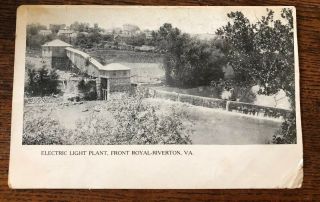 Front Royal Riverton Virginia Post Card Electric Light Plant Postcard