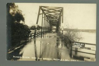 Reedley California Rp 1911 Flood Flooding Kings River Nr Fresno Traver Del Rey