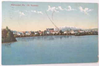 Vintage 1907 Mt Katahdin Millinocket Me Maine Postcard
