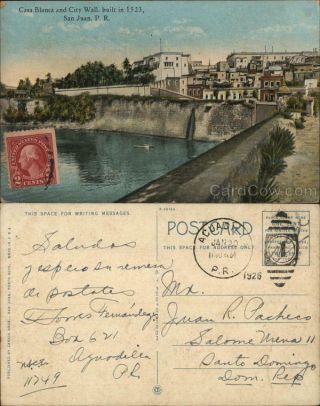 Puerto Rico 1926 Casa Blanca And City Wall,  Built In 1523 San Juan,  P.  R.  Postcard