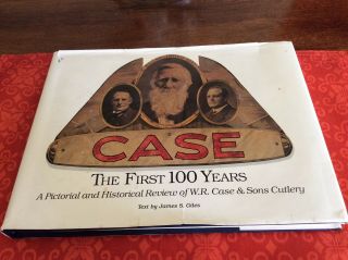 Case The First 100 Years Knife Book Hardcover 1989 Premiere Edition Rare One