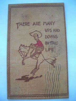 Leather Postcard Many Ups Down This Life Cowboy Braking Horse Battle Creek Mich.