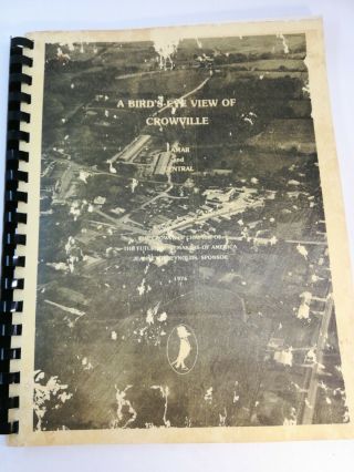 A Birds Eye View Crowville Louisiana Lamar And Central Book 1976