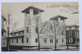 Old Postcard All Saints Episcopal Church,  South Chelsea Ave. ,  Atlantic City N.  J.