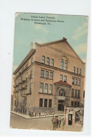 Pittsburgh Labor Temple W 1913 Postmark Postcard