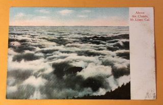 " Above The Clouds " Mt.  Lowe Ca Early Divided Postcard - M.  Rieder