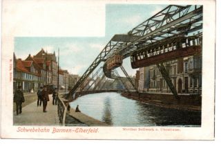 Postcard Schwebebahn Barmen - Elberfeld,  Germany,  Railway Suspension Bridge,  Fulle