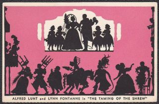 Taming Of The Shrew 1935 Theater Guild Postcard - Alfred Lunt,  Lynn Fontanne
