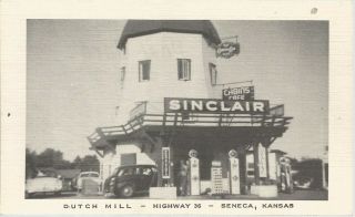 Postcard Dutch Mill Sinclair Gas Station Highway 36,  Seneca,  Kansas