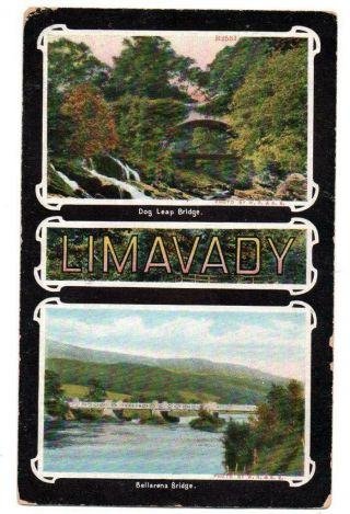 Limavady,  L/derry,  N/ireland,  Colour Postcard,  2 View,  Dog Leap,  Bellarena,  C1910