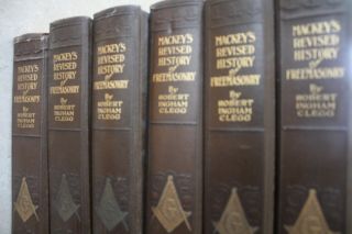 Mackey’s Revised History of Freemasonry,  by Robert Ingham Clegg,  6 volumes,  1921 4