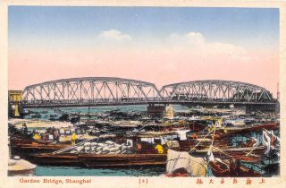 Garden Bridge Boats Shanghai China 1920c Postcard