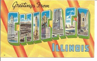 (g) Large Letter Greetings From Chicago,  Illinois