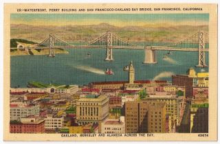 San Francisco Oakland Bay Bridge & Waterfront Ferry Building Vintage Postcard