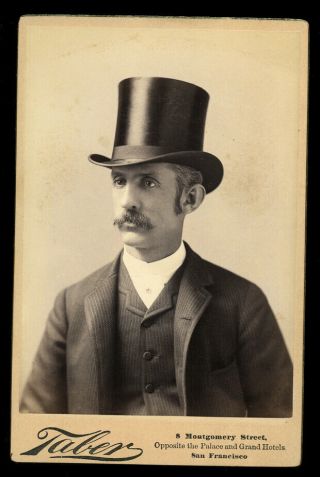 1800s Antique Cabinet Card Photo Handsome San Francisco Man Top Hat & Mustache