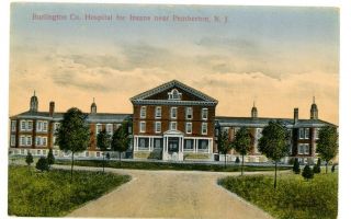 Pemberton Nj - Burlington County State Hospital - Postcard Insane Asylum