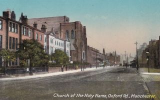 Manchester - Oxford Rd,  Church Of The Holy Name - White House Series