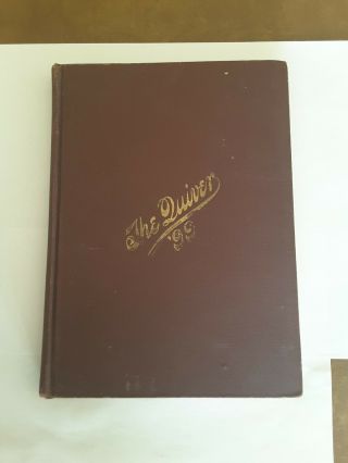1899 Oshkosh Wisconsin State Normal School The Quiver Yearbook.  Teachers College
