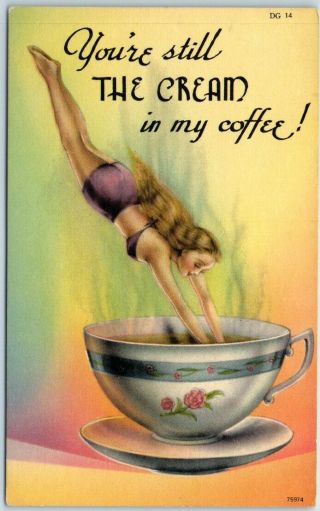 Pin - Up Girl Linen Postcard " The Cream In My Coffee " Tichnor Dg - 14 C1940s