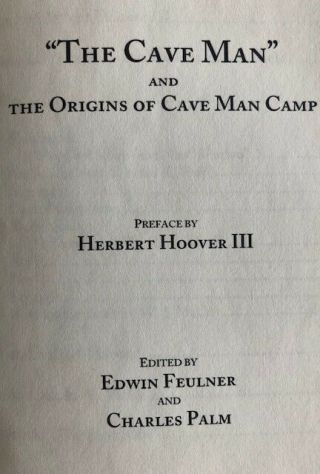 Bohemian Grove The Origins of Cave Man camp 1923 - 2003 3