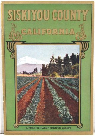 Siskiyou County,  California – Souvenir Of 1915 Pan - Pacific Exposition