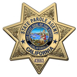 Dapo California State Parole Badge All Metal Sign With Your Info