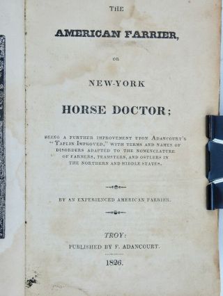 Rare Veterinary Horse Book American Farrier 1826 Troy York