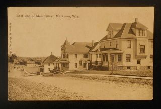 1900s East End Of Main Street Houses Markesan Wi Green Lake Co Postcard