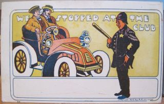 Vtg Postcard We Stopped At The Club Policeman Police Traffic Stop Cop Ah 1908