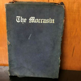 1911 University Of Chattanooga The Moccasin Yearbook