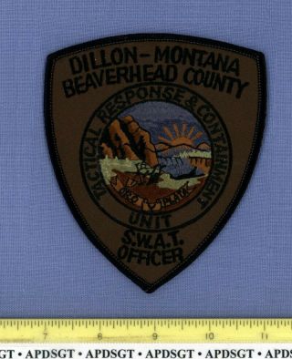 Dillon - Beaverhead County Swat Officer Montana Sheriff Police Patch Subdued