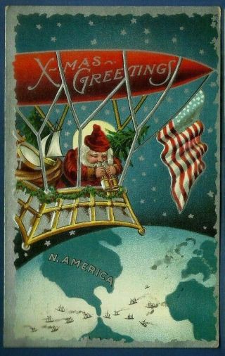Christmas Patriotic Santa Claus Airship Earth Usa Flag Antique Postcard - K219