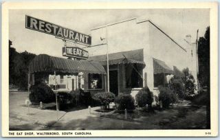Walterboro,  South Carolina Postcard The Eat Shop Restaurant Roadside C1940s
