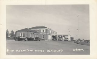 Rp; Blaine,  Wyoming,  1930 - 40s ; U.  S.  Customs House