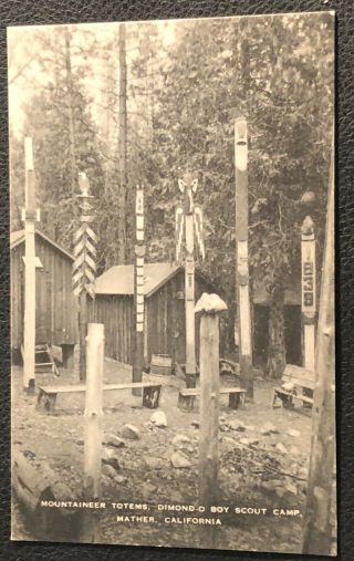 Totems At Dimond - O Boy Scout Camp Mather Ca C 1940