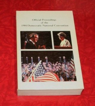 Official Proceedings Of The 1984 Democratic National Convention Paperback
