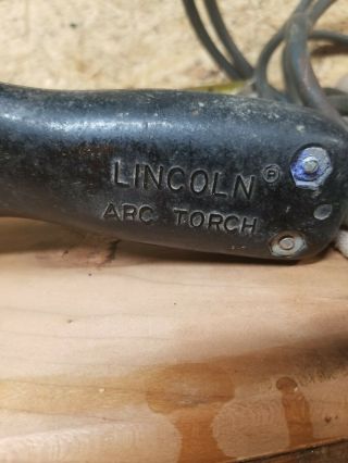 Vintage Lincoln Arc Torch - 2