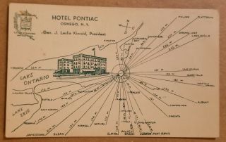Postcard: Hotel Pontiac Oswego,  Ny Drawn Map & Building (photo Era 1939, )
