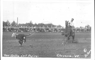 Rodeo Vern Castro Calf Roping Cheyenne Wy Rppc Ekc 1948