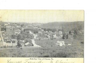 Birds Eye View Of Chicora Pa Butler County View Of Most Of Town 1909 Postmark