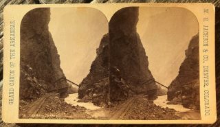 1870s Colorado Stereoview The Royal Gorge By W H Jackson