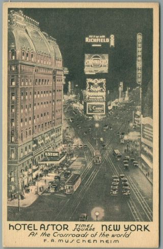 York City,  Ny - Hotel Astor Times Square - F.  A.  Muschenheim Postcard