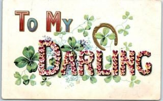 Vintage Large Letter Greetings Postcard " To My Darling " Embossed C1910s