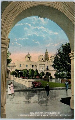 1915 San Diego Ca Pce Expo Postcard " Indian Arts Building " Balboa Park