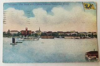 Postcard - The Bund In Shanghai With Chinese Custom House & Tower,  1910