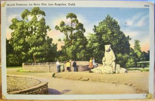 California Postcard La Brea Tar Pits Hancock Park Los Angeles Tichnor Linen 1946